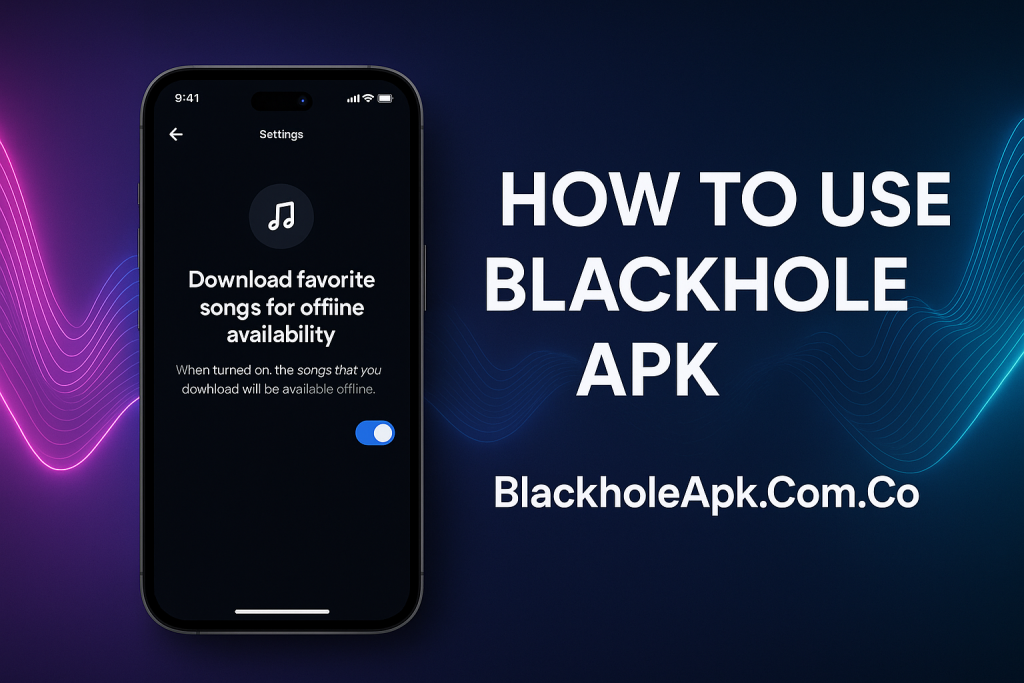 Blackhole APK Music