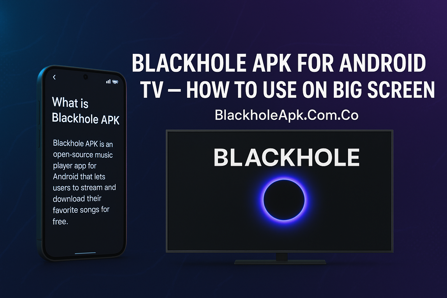 Blackhole APK for Android TV